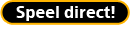 Speel direct